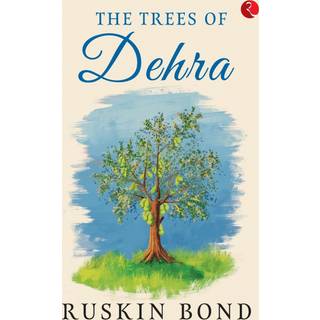 The Trees of Dehra