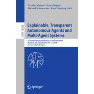 Explainable, Transparent Autonomous Agents and Multi-Agent Systems
