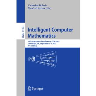 Intelligent Computer Mathematics