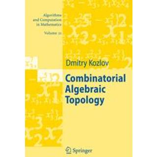 Combinatorial Algebraic Topology