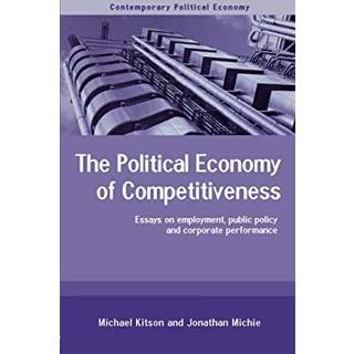 The Political Economy of Competitiveness
