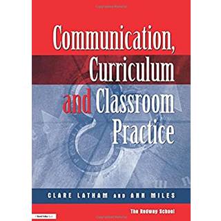 Communications,Curriculum and Classroom Practice