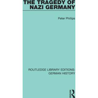 The Tragedy of Nazi Germany