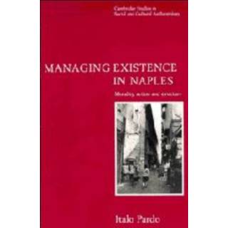 Managing Existence in Naples