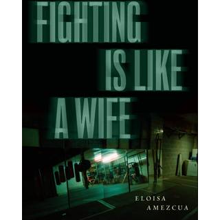 Fighting is Like a Wife