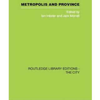Metropolis and Province