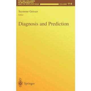 Diagnosis and Prediction
