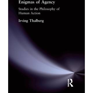 Enigmas of Agency