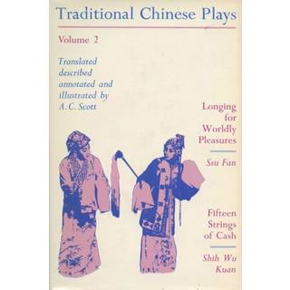 Traditional Chinese Plays, Volume II