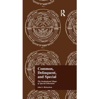 Common, Delinquent, and Special