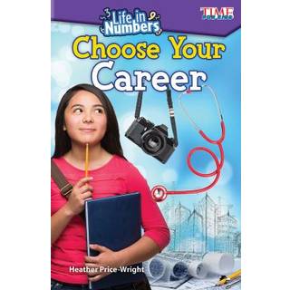 Life in Numbers: Choose Your Career
