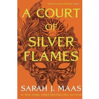 A court of silver flames - Sarah J. Maas