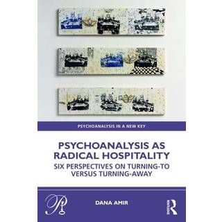 Psychoanalysis as Radical Hospitality