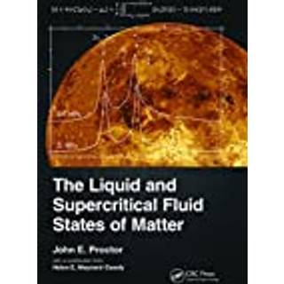The Liquid and Supercritical Fluid States of Matter