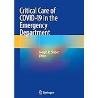 Critical Care of COVID-19 in the Emergency Department