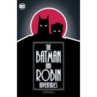 The Batman and Robin Adventures Omnibus