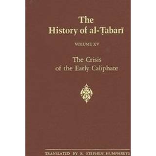 The History of al-Tabari Vol. 15