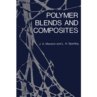 Polymer Blends and Composites