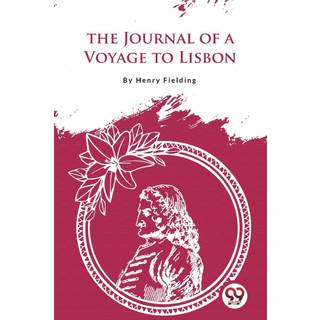 The Journal of a Voyage to Lisbon