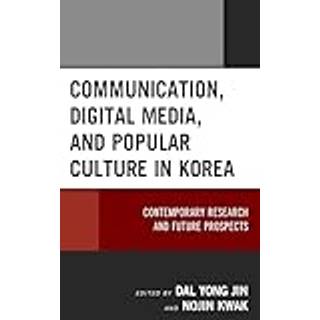 Communication, Digital Media, and Popular Culture in Korea