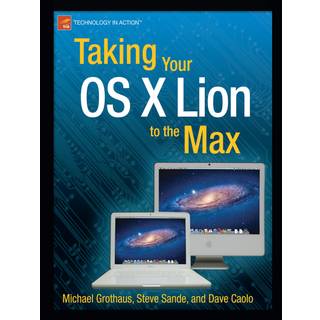 Taking Your OS X Lion to the Max