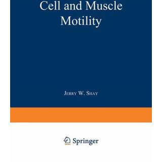 Cell and Muscle Motility