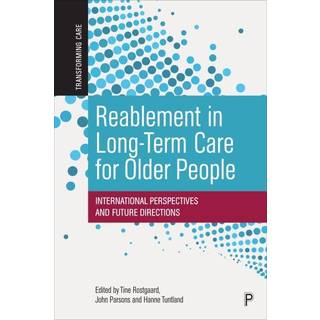 Reablement in Long-Term Care for Older People