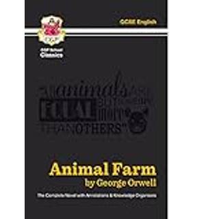 Animal Farm - The Complete Novel with Annotations and Knowledge Organisers