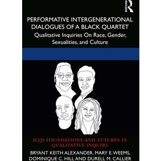 Performative Intergenerational Dialogues of a Black Quartet