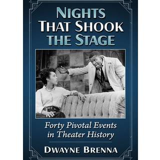 Nights That Shook the Stage