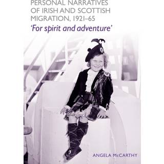 Personal Narratives of Irish and Scottish Migration, 1921–65