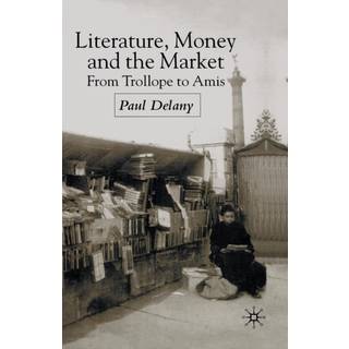 Literature, Money and the Market