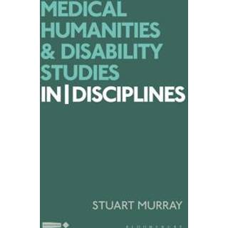 Medical Humanities and Disability Studies