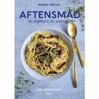 Aftensmad til hverdag og weekend