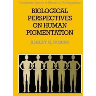 Biological Perspectives on Human Pigmentation