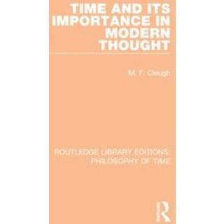 Time and its Importance in Modern Thought