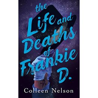 The Life and Deaths of Frankie D.