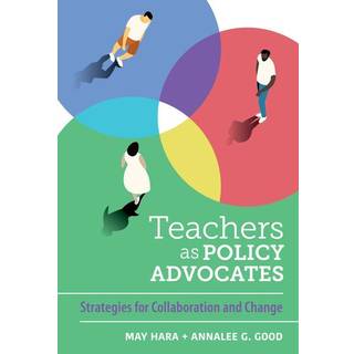 Teachers As Policy Advocates