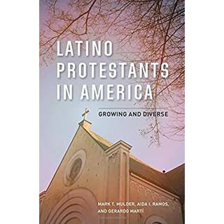 Latino Protestants in America