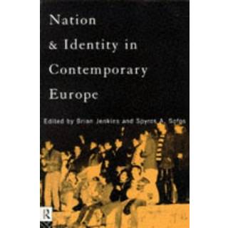 Nation and Identity in Contemporary Europe