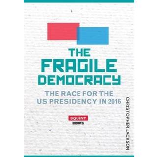 The Fragile Democracy