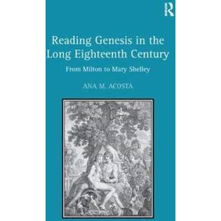 Reading Genesis in the Long Eighteenth Century