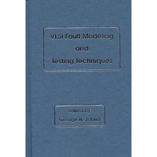VLSI Fault Modeling and Testing Techniques