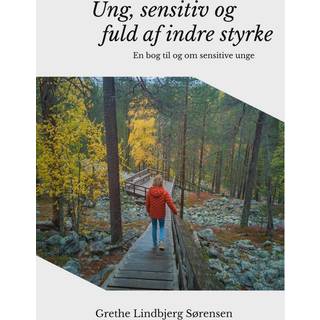 Ung, sensitiv og fuld af indre styrke