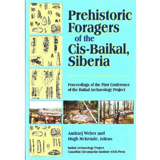 Prehistoric Foragers of the Cis-Baikal, Siberia