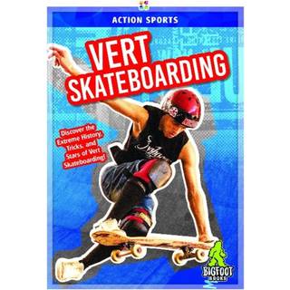 Vert Skateboarding