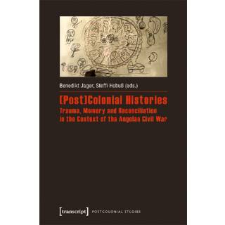 (Post)Colonial Histories