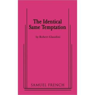 Identical Same Temptation