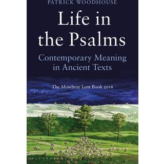 Life in the Psalms