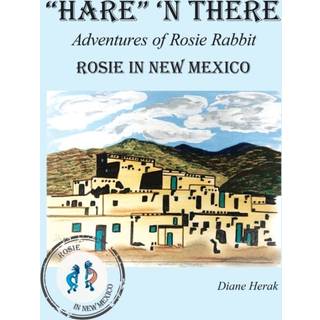 "Hare" 'n There Adventures of Rosie Rabbit